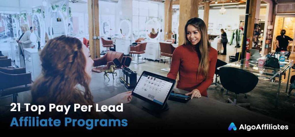 21 Top Pay Per Lead Affiliate Programs