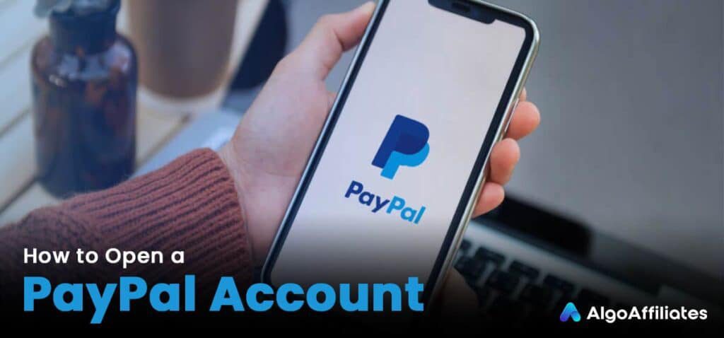 How to Open a PayPal Account