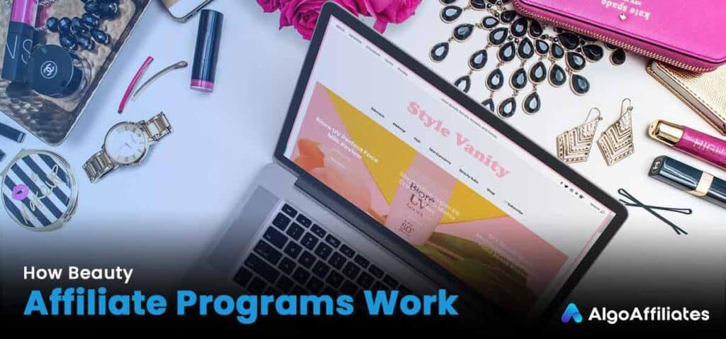 How Beauty Affiliate Programs Work