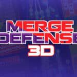 Merge Defense 3D 6000 Score