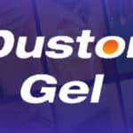 Duston Gel